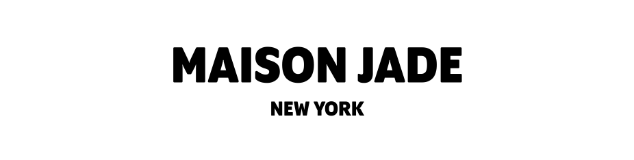 Maison Jade New York